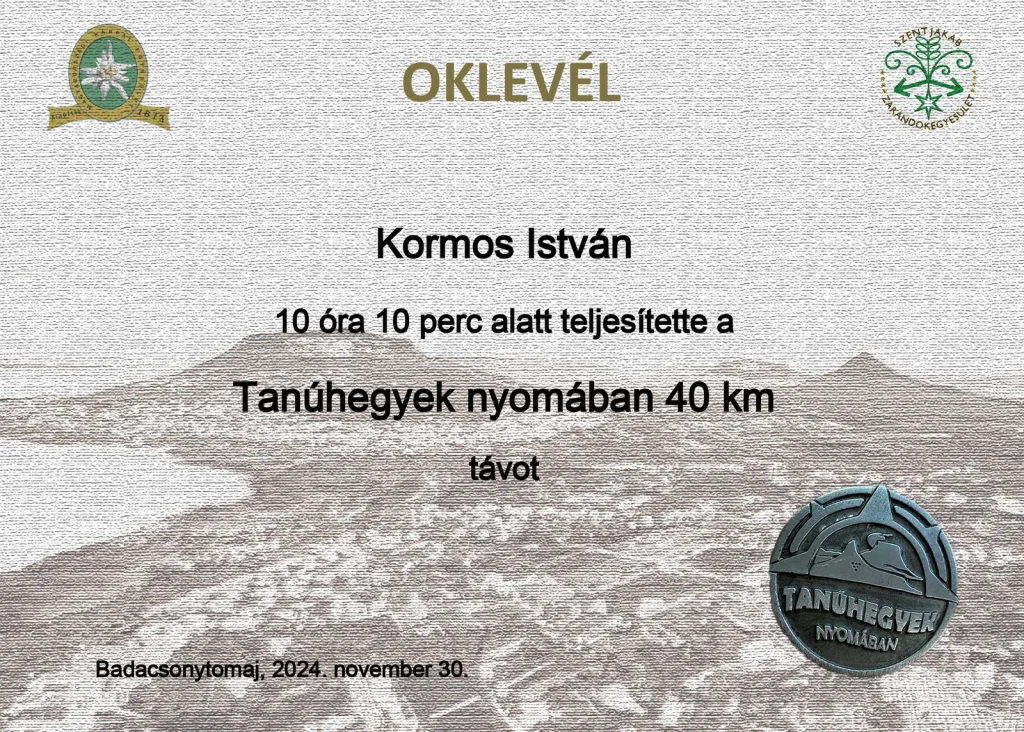 A túrán szerzett oklevél és fémjelvény.